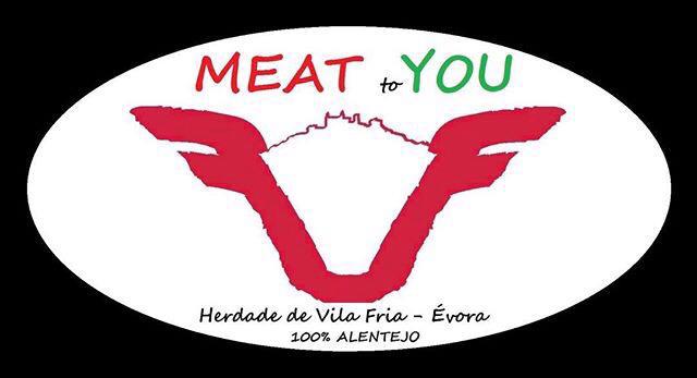 MEAT to YOU - Herdade de Vila Fria 